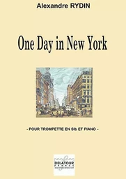 ONE DAY IN NEW YORK POUR TROMPETTE ET PIANO