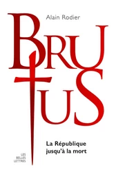 La Véritable histoire de Brutus