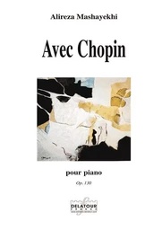 AVEC CHOPIN POUR PIANO