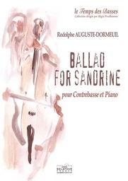 BALLAD FOR SANDRINE POUR CONTREBASSE ET PIANO