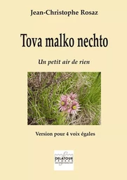 TOVA MALKO NECHTO POUR 4 VOIX EGALES