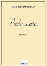 PITCHOUNETTES POUR PIANO