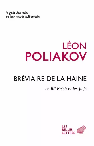 Bréviaire de la haine - Léon Poliakov - Les Belles Lettres