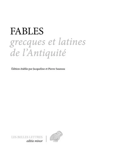 Fables grecques et latines de l'Antiquité -  - Les Belles Lettres