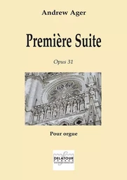 PREMIERE SUITE POUR ORGUE