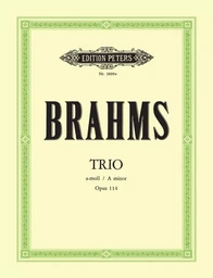 JOHANNES BRAHMS : TRIO A OP.114 - ENSEMBLE DE CHAMBRE CLARINETTE, VIOLONCELLE ET PIANO - + CD