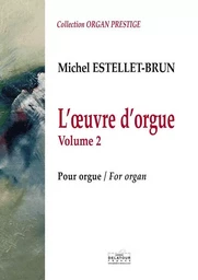 L'OEUVRE D'ORGUE  VOLUME 2