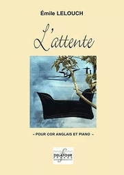 L'ATTENTE POUR COR ANGLAIS ET PIANO