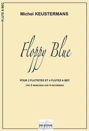 FLOPPY BLUE POUR 2 JOUEURS ET 4 FLUTES A BEC