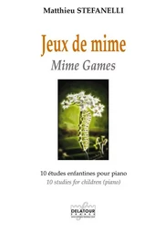 JEUX DE MIME POUR PIANO