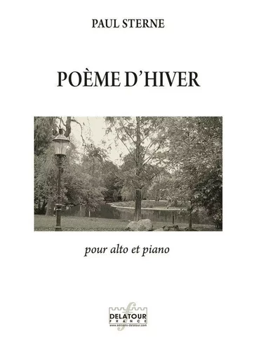 POEME D'HIVER POUR ALTO ET PIANO -  STERNE PAUL - DELATOUR FRANCE