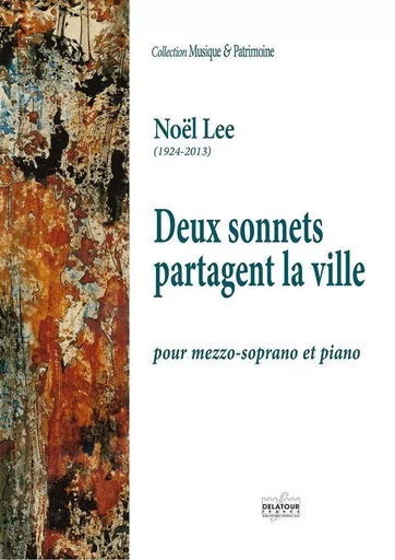 DEUX SONNETS PARTAGENT LA VILLE -  LEE NO L - DELATOUR FRANCE