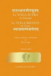 Le Yoga-Sῡtra de Patañjali suivi du Yoga-Bhāṣya de Vyāsa