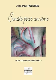 SONATE POUR UN AMI POUR CLARINETTE ET PIANO