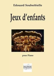 JEUX D'ENFANTS POUR PIANO