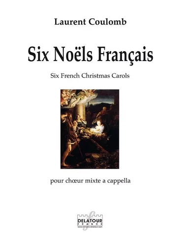 SIX NOELS FRAN AIS -  COULOMB LAURENT - DELATOUR FRANCE