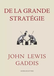 De la grande stratégie