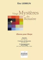 VINGT MYSTERES DU ROSAIRE - OEUVRES POUR HARPE