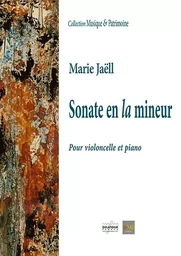 SONATE EN LA MINEUR POUR VIOLONCELLE ET PIANO