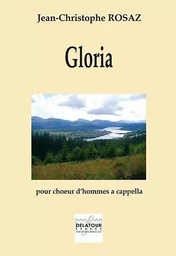 GLORIA POUR CHOEUR D'HOMMES A CAPPELLA