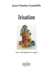 IRISATION POUR ORGUE ET VIBRAPHONE