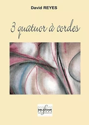 3 QUATUOR A CORDES