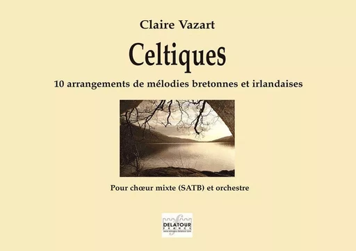 CELTIQUES (MATERIEL) -  VAZART CLAIRE - DELATOUR FRANCE