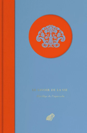 Le Savoir de la vie - Michel Angot - Les Belles Lettres