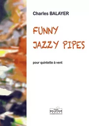 FUNNY JAZZY PIPES