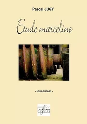 ETUDE MARCELINE POUR GUITARE