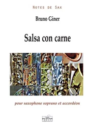 SALSA CON CARNE POUR SAXOPHONE SOPRANO ET ACCORDEON