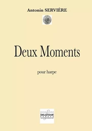 DEUX MOMENTS POUR HARPE