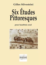 SIX ETUDES PITTORESQUES POUR HAUTBOIS SOLO