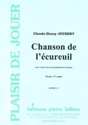 CLAUDE-HENRY JOUBERT : CHANSON DE L'ECUREUIL - VIOLON ET PIANO