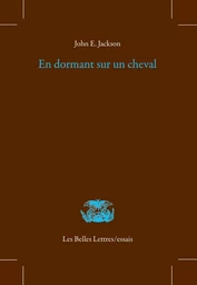 « En dormant sur un cheval… »