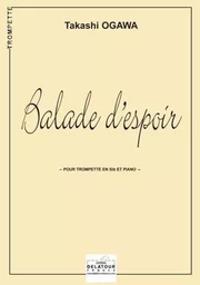 BALADE D'ESPOIR POUR TROMPETTE ET PIANO