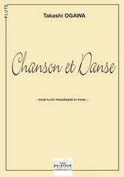 CHANSON ET DANSE POUR FLUTE ET PIANO