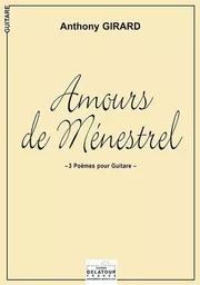 AMOURS DE MENESTREL POUR GUITARE