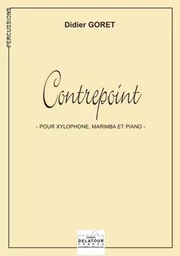 CONTREPOINT POUR MARIMBA, XYLOPHONE ET PIANO