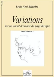 VARIATIONS SUR UN CHANT D'AMOUR DU PAYS BASQUE POUR PIANO