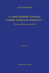 La philosophie antique comme exercice spirituel ?