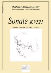 SONATE KV 521 POUR VIOLONCELLE ET PIANO