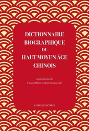 Dictionnaire biographique du haut Moyen Âge chinois