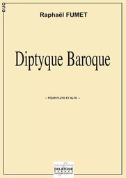 DIPTYQUE BAROQUE POUR FLUTE ET ALTO