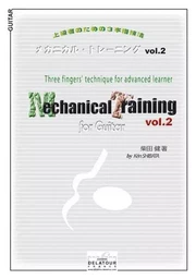 MECHANICAL TRAINING POUR GUITARE - VOLUME 2