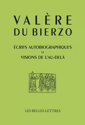 Écrits autobiographiques et Visions de l’au-delà