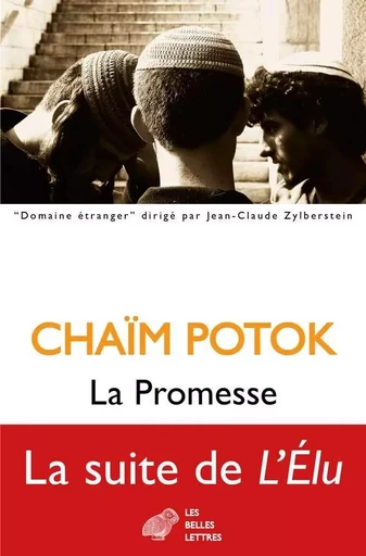 La Promesse - Chaïm Potok - Les Belles Lettres