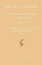 Écrits métaphysiques et théologiques