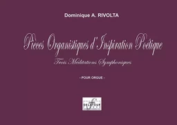 PIECES ORGANISTIQUES D'INSPIRATION POETIQUE