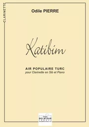 KATIBIM POUR CLARINETTE ET PIANO